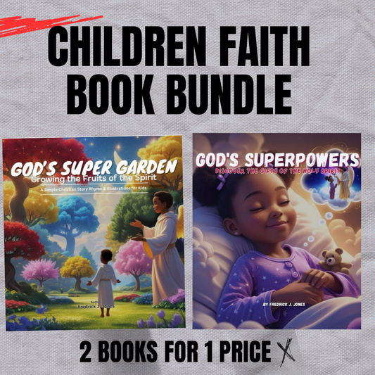Children’s Faith Book Bundle: God’s Super Garden + God’s Superpowers (2 eBooks)